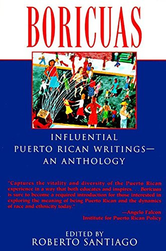 Boricuas: Influential Puerto Rican Writings--An Anthology