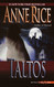 Taltos (Lives of Mayfair Witches)