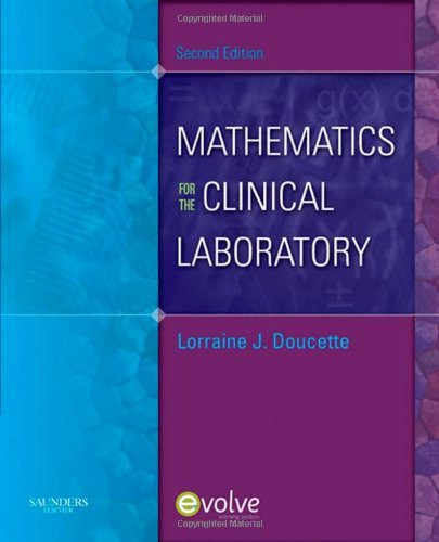 Mathematics For The Clinical Laboratory