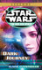 Dark Journey (Star Wars: New Jedi Order)