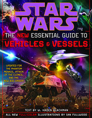 New Essential Guide to Vehicles and Vessels (Star Wars)