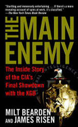 Main Enemy: The Inside Story of the CIA's Final Showdown