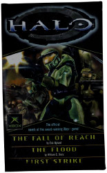 Halo Books 1-3 (The Flood; First Strike; The Fall of Reach)