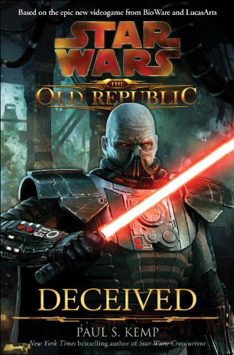 Deceived (Star Wars: The Old Republic volume 2)