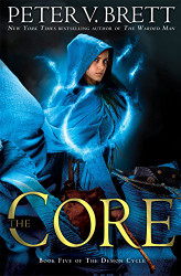 Core: Book Five of The Demon Cycle