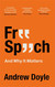 Free Speech And Why It Matters