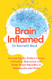 Brain Inflamed: Uncovering the hidden causes of anxiety depression