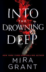 Into The Drowning Deep