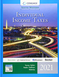 South-Western Federal Taxation 2021: Individual Income Taxes
