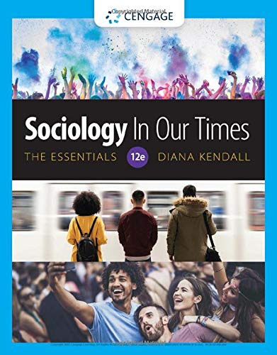 Sociology in Our Times: The Essentials: The Essentials