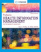 Today's Health Information Management: An Integrated Approach