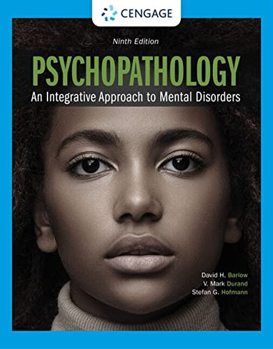 Psychopathology: An Integrative Approach to Mental Disorders