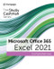 Shelly Cashman Series Microsoft Office 365 & Excel 2021