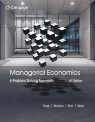 Managerial Economics: A Problem Solving Approach