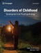 Disorders of Childhood: Development and Psychopathology