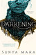 Darkening (The Darkening Duology 1)
