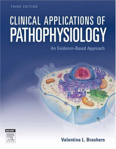 Clinical Applications Of Pathophysiology