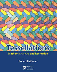 Tessellations: Mathematics Art and Recreation