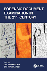 Forensic Document Examination in the 21st Century