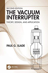 Vacuum Interrupter: Theory Design and Application