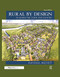 Rural by Design: Planning for Town and Country