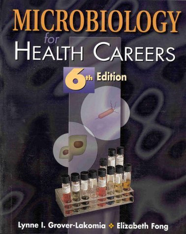 Microbiology For Health Careers