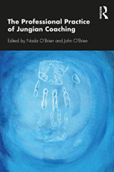 Professional Practice of Jungian Coaching
