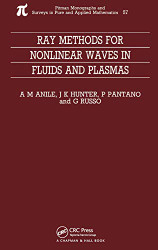 Ray Methods for Nonlinear Waves in Fluids and Plasmas