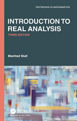 Introduction to Real Analysis (Textbooks in Mathematics)