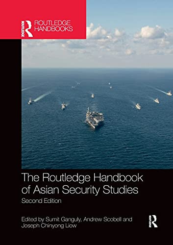 Routledge Handbook of Asian Security Studies