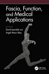 Fascia Function and Medical Applications