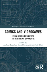Comics and Videogames (Routledge Advances in Game Studies)