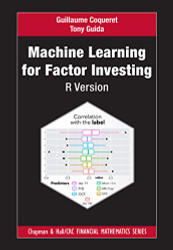 Machine Learning for Factor Investing: R Version: R Version