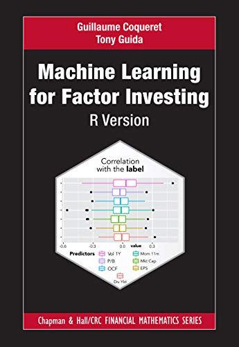 Machine Learning for Factor Investing: R Version: R Version