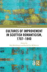 Cultures of Improvement in Scottish Romanticism 1707-1840