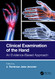 Clinical Examination of the Hand: An Evidence-Based Approach