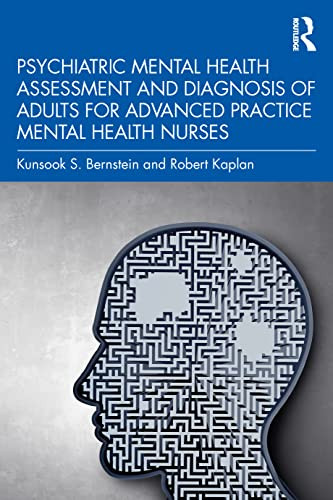 Psychiatric Mental Health Assessment and Diagnosis of Adults