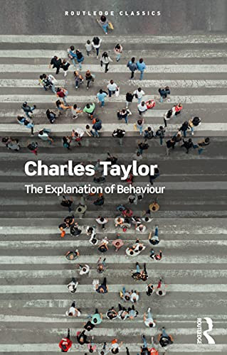 Explanation of Behaviour (Routledge Classics)