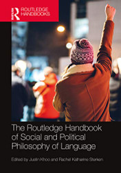 Routledge Handbook of Social and Political Philosophy of Language