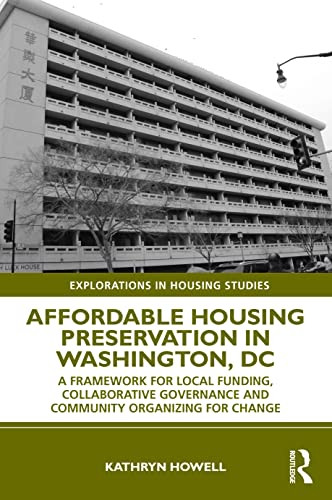 Affordable Housing Preservation in Washington DC - Explorations