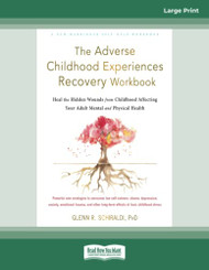 Adverse Childhood Experiences Recovery Workbook
