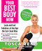Your Best Body Now: Look and Feel Fabulous at Any Age the Eat-Clean