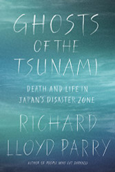 Ghosts of the Tsunami