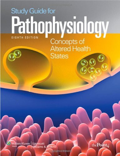 Study Guide To Accompany Pathophysiology