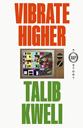 Vibrate Higher: A Rap Story