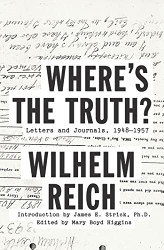 Where's the Truth?: Letters and Journals 1948-1957