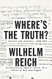 Where's the Truth?: Letters and Journals 1948-1957
