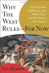 Why the West Rules--for Now