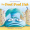 Pout-Pout Fish (A Pout-Pout Fish Adventure 1)