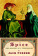 Spice: The History of a Temptation